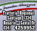  TRATTORIA REGIONAL FAMILIA ABRUZZESA 0341-4259952  Las mejores Pastas de Rosario.  Exclusivo Conejo a la Abruzzesa  Eventos, Fiestas. CLICK AQUI