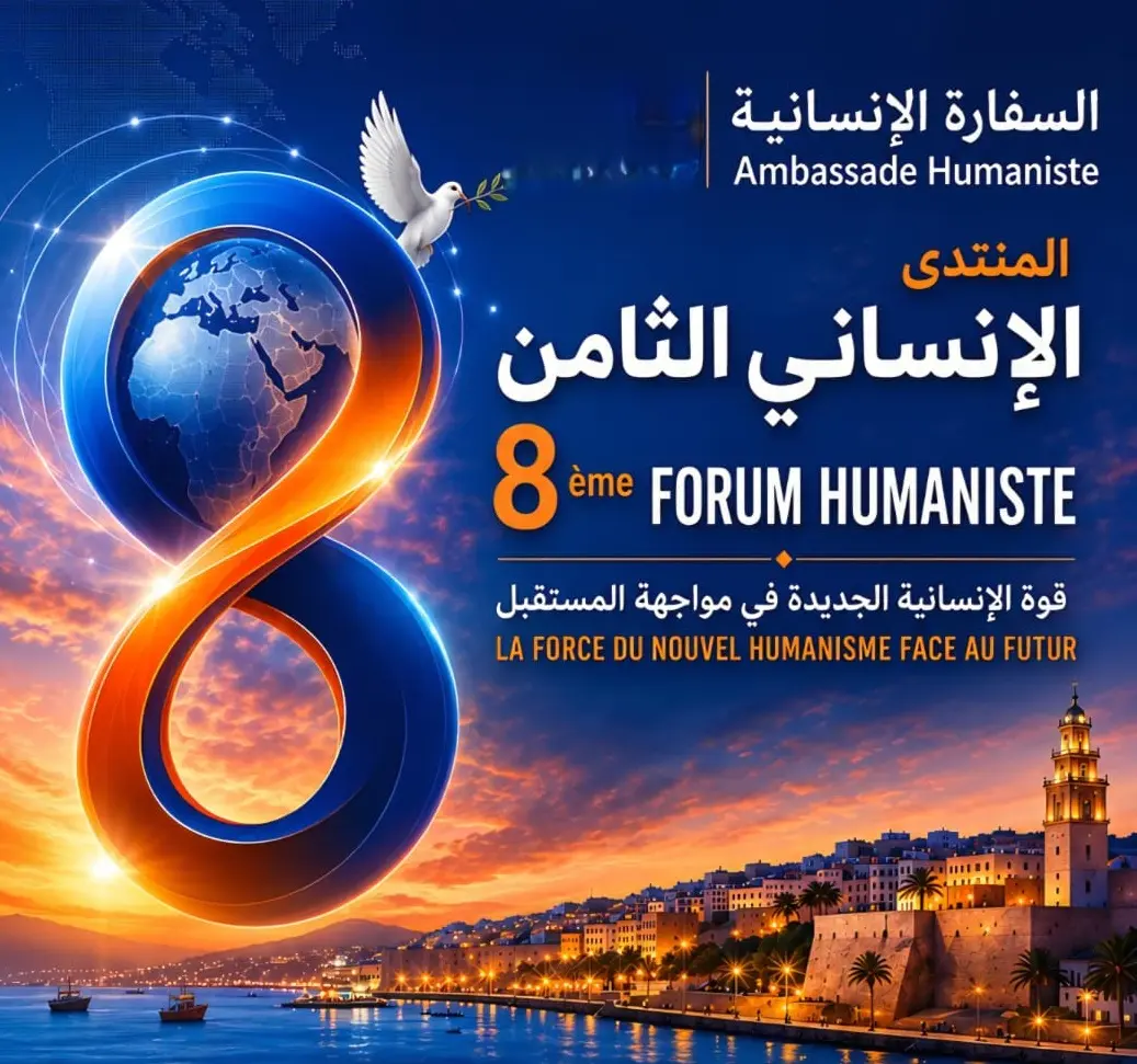 Octavo Foro Humanista en Marruecos: La Fuerza del nuevo Humanismo frente al futuro
